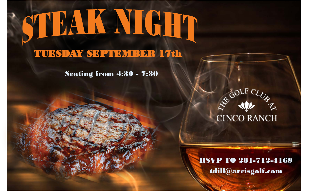 Steak Night The Golf Club at Cinco Ranch 20190917